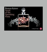 Cover of: Scent Of The Vanishing Flora