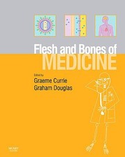 Cover of: Flesh And Bones Of Medicine