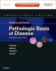 Cover of: Robbins And Cotran Pathologic Basis Of Disease Professional Edition by 