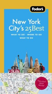 Cover of: Fodors New York Citys 25 Best