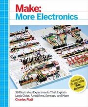 Make More Electronics by Charles Platt