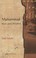 Cover of: Muhammad Man And Prophet A Complete Study Of The Life Of The Prophet Of Islam