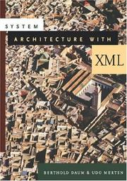 Cover of: System Architecture with XML (The Morgan Kaufmann Series in Software Engineering and Programming)