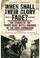 Cover of: When Shall Their Glory Fade The Stories Of The Thirty Eight Battle Honours Of The Army Commandos