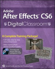 Adobe After Effects Cs6 Digital Classroom by AGI Creative Team