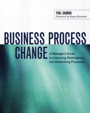 Cover of: Business Process Change by Paul Harmon