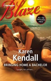 Cover of: Bringing Home A Bachelor by 