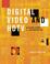 Cover of: Digital Video and HDTV Algorithms and Interfaces