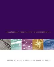 Cover of: Evolutionary Computation in Bioinformatics (The Morgan Kaufmann Series in Artificial Intelligence) by 