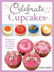 Cover of: Celebrate with Cupcakes