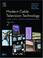 Cover of: Modern Cable Television Technology, Second Edition (The Morgan Kaufmann Series in Networking)