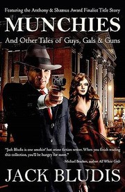 Cover of: Munchies And Other Tales Of Guys Gals Guns