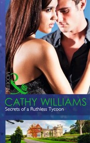 Cover of: Secrets Of A Ruthless Tycoon