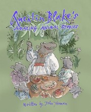 Cover of: Quentin Blakes Amazing Animal Stories