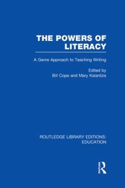 Cover of: The Powers Of Literacy A Genre Approach To Teaching Writing