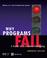 Cover of: Why programs fail