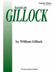 Cover of: Accent on Gillock Volume 3