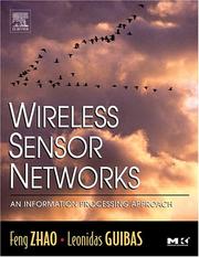 Wireless sensor networks by Feng Zhao