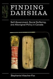 Finding Dahshaa by Stephanie Irlbacher-Fox