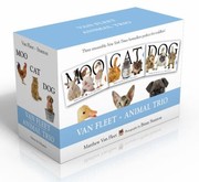 Cover of: Van Fleet Animal Trio Moo Cat Dog