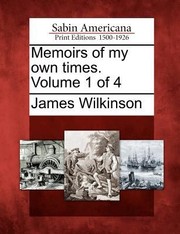Cover of: Memoirs of My Own Times Volume 1 of 4
