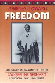 Cover of: Journey toward freedom by Bernard, Jacqueline.
