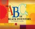 Cover of: The Abcs Of Black Inventors A Childrens Guide