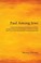 Cover of: Paul Among Jews A Study Of The Meaning And Significance Of Pauls Inaugural Sermon In The Synagogue Of Antioch In Pisidia Acts 131641 For His Missionary Work Among The Jews