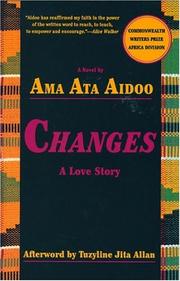 Cover of: Changes by Ama Ata Aidoo