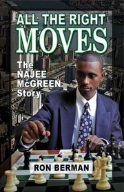 Cover of: All The Right Moves The Najee Mcgreen Story