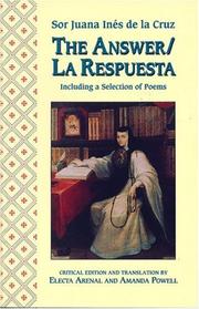 Cover of: The Answer / La Respuesta, Including a Selection of Poems (A Feminist Press Sourcebook)