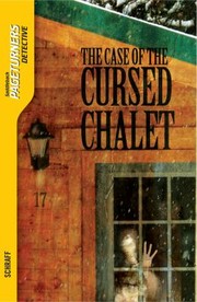 Cover of: The Case of the Cursed Chalet
            
                Saddleback Pageturners Detective