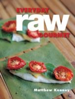 Cover of: Everyday Raw Gourmet