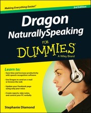 Cover of: Dragon Naturally Speaking For Dummies