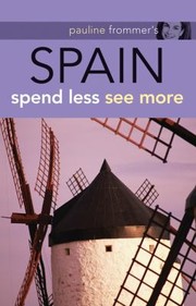 Cover of: Pauline Frommers Spain
            
                Pauline Frommers Spain by 