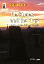 Cover of: The Stones and the Stars
            
                Astronomers Universe