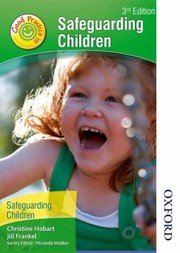Cover of: Good Practice In Safeguarding Children