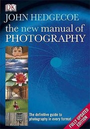 Cover of: The New Manual Of Photography by 