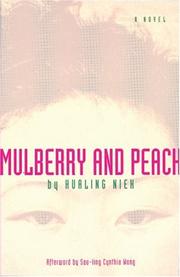 Cover of: Mulberry and Peach: Two Women of China