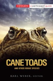 Cover of: Cane Toads And Other Rogue Species by 