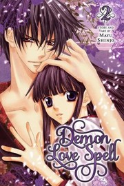 Demon Love Spell Vol 2
            
                Demon Love Spell by Mayu Shinjo