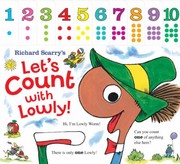 Cover of: Richard Scarrys Lets Count with Lowly
            
                Richard Scarrys Concept Books