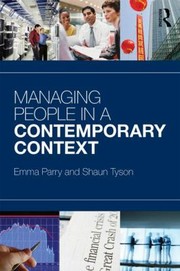 Cover of: Managing People In A Contemporary Context by Emma Parry