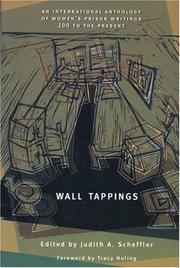 Cover of: Wall Tappings: An International Anthology of Women's Prison Writings 200 to the Present