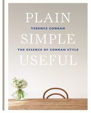Cover of: Plain Simple Useful The Essence Of Conran Style