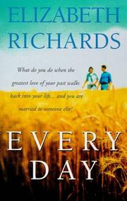 Cover of: Every Day by Elizabeth Richards, Elizabeth Richards