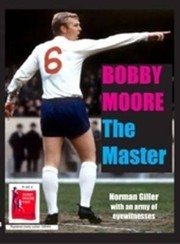 Cover of: Bobby Moore the Master