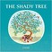 Cover of: The Shady Tree