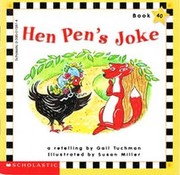 Cover of: Hen Pen's joke (Scholastic phonics readers) by Gail Tuchman