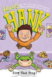 Cover of: Here's Hank #3: Stop That Frog